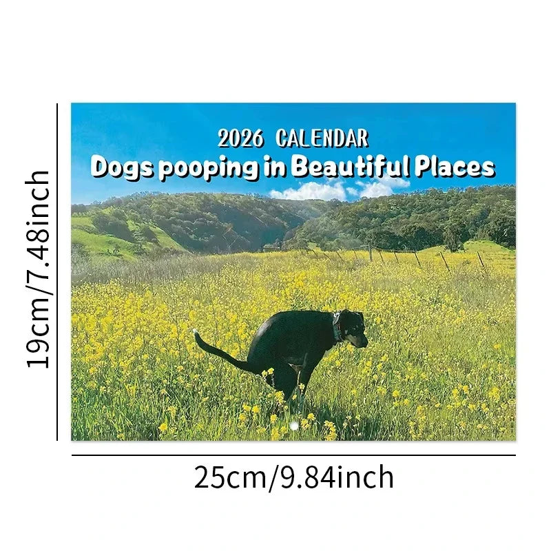 Calendar 2026 Dogs Pooping in Beautiful Places Funny Gag Gifts Thick Paper Wall Calendar Christmas Home Decor Planning Organizer